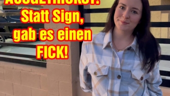 AUSGETRICKST! Statt Sign, gab es einen FICK!