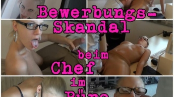 Bewerbungs- Skandal beim Chef im Büro