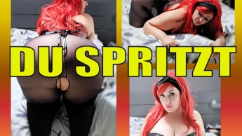 DU SPRITZT