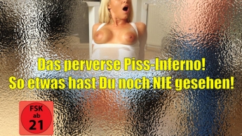 Das perverse Piss-Inferno | So etwas hast Du noch NIE gesehen!!!