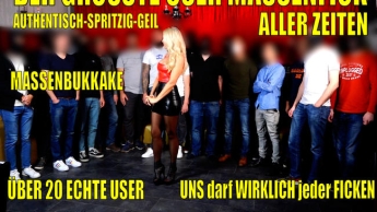 Die GRÖSSTE User Massenfickorgie ALLER ZEITEN | Der BLOCKBUSTER des Jahres! MassenBukkake 20+++