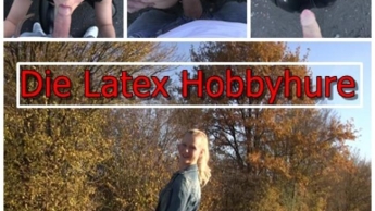 Die Latex Hobbyhure – mega Public Cumshot nach Parkplatzfick