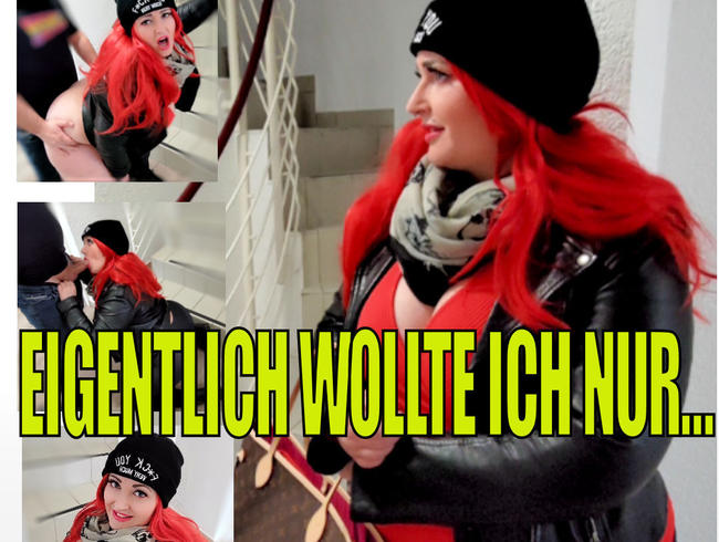 Eigentlich wollte ich nur…