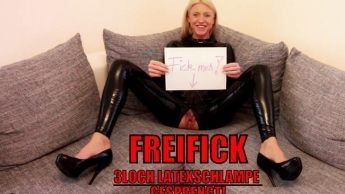 FICK MICH! Freifick mit der 3LOCH Latexbitch!