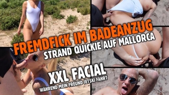 FREMDFICK im Badeanzug | Strand Quickie mit Mega Facial