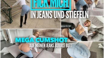 Fick mich in JEANS und STIEFELN | Mega Cumshot auf meinen JEANS BUBBLE BUTT