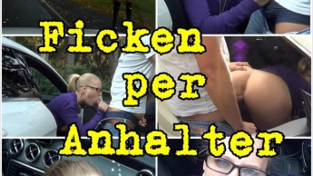 Ficken per Anhalter- Nimmst DU mich auch mit?