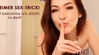 GEHEIMER SEX-TRICK!! DAMIT bekomme ich jeden ins Bett!