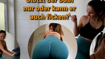 Glotzt der Bubi nur oder kann er auch ficken!?