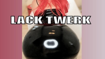 LACK TWERK