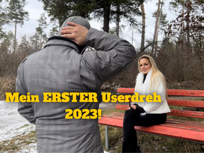 Mein ERSTER Userdreh 2023.!