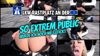 Mein extremster PUBLIC FICK | Mitten auf dem Rasthof an der A1