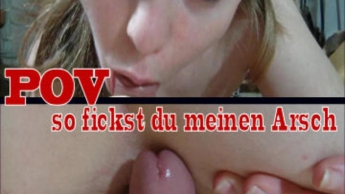 POV – so fickst du meinen Arsch !