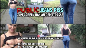 PUBLIC JEANS PISS EXTREM | zum greifen nah an der strasse