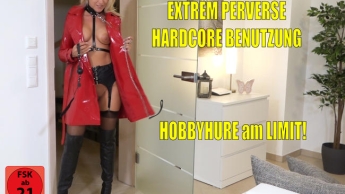 Perverse Hobbyhure am Limit | EXTREME HARDCORE Benutzung bis die Säfte explodieren!!