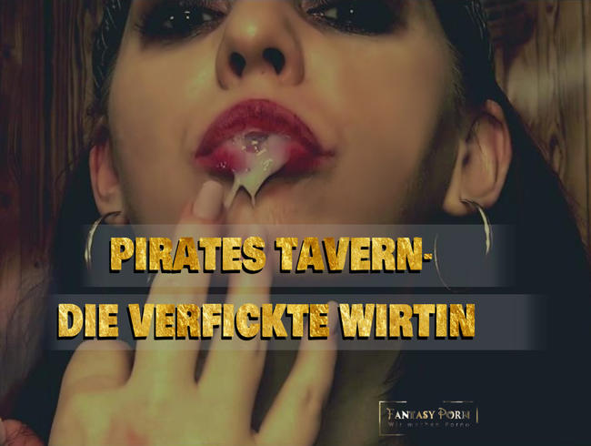 Pirates Tavern – Die verfickte Wirtin..