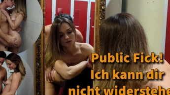 Public Fick! Ich kann dir nicht widerstehen!