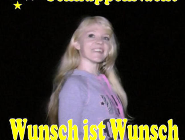 SchnuppenNacht – Wunsch ist Wunsch