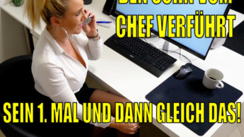 UNERFAHRENEN Sohn von meinem Chef verführt | Bubi´s 1. Mal Sex und dann gleich DAS…!