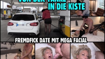 Von der Tanke in die Kiste | FREMDFICK DATE mit mega Facial