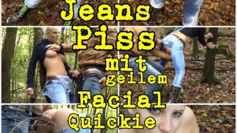 Wahnsinns Jeans Piss mit geilem Facial Quickie