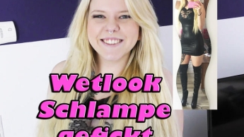 Wetlookschlampe gefickt