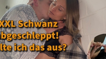 XXL Schwanz abgeschleppt! Halte ich das aus?