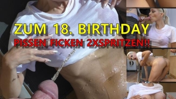 ZUM 18. BIRTHDAY : PISSEN ; FICKEN ; 2X SPRITZEN !!