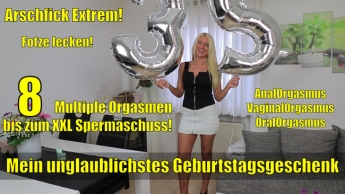 Zum Geburtstag Arschgefickt! 8 Multiple Orgasmen bis zum Mega-Sperma-Schuss!