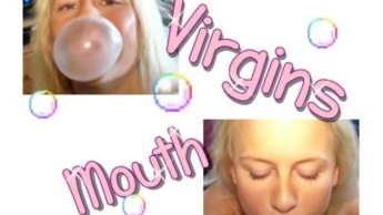 ★Virgins mouth★