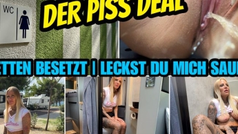 DER PISS DEAL | Toiletten besetzt – LECKST DU MICH SAUBER?