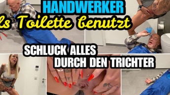 HANDWERKER ALS TOILETTE BENUTZT | SCHLUCK ALLES durch den Trichter