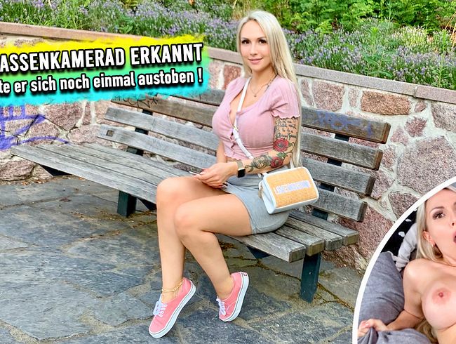 Vom Klassenkamerad erkannt – jetzt durfte er sich noch einmal austoben!