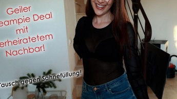 Mehl im Tausch gegen Sahnefüllung! Geiler Creampie Deal mit verheiratetem Nachbar!