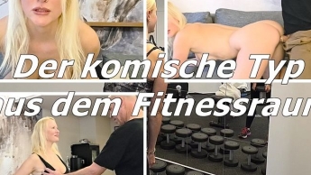 Der komische Typ aus dem Fitnessstudio