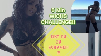 3 Min WICHS CHALLENGE! Bist du zu schwach?!
